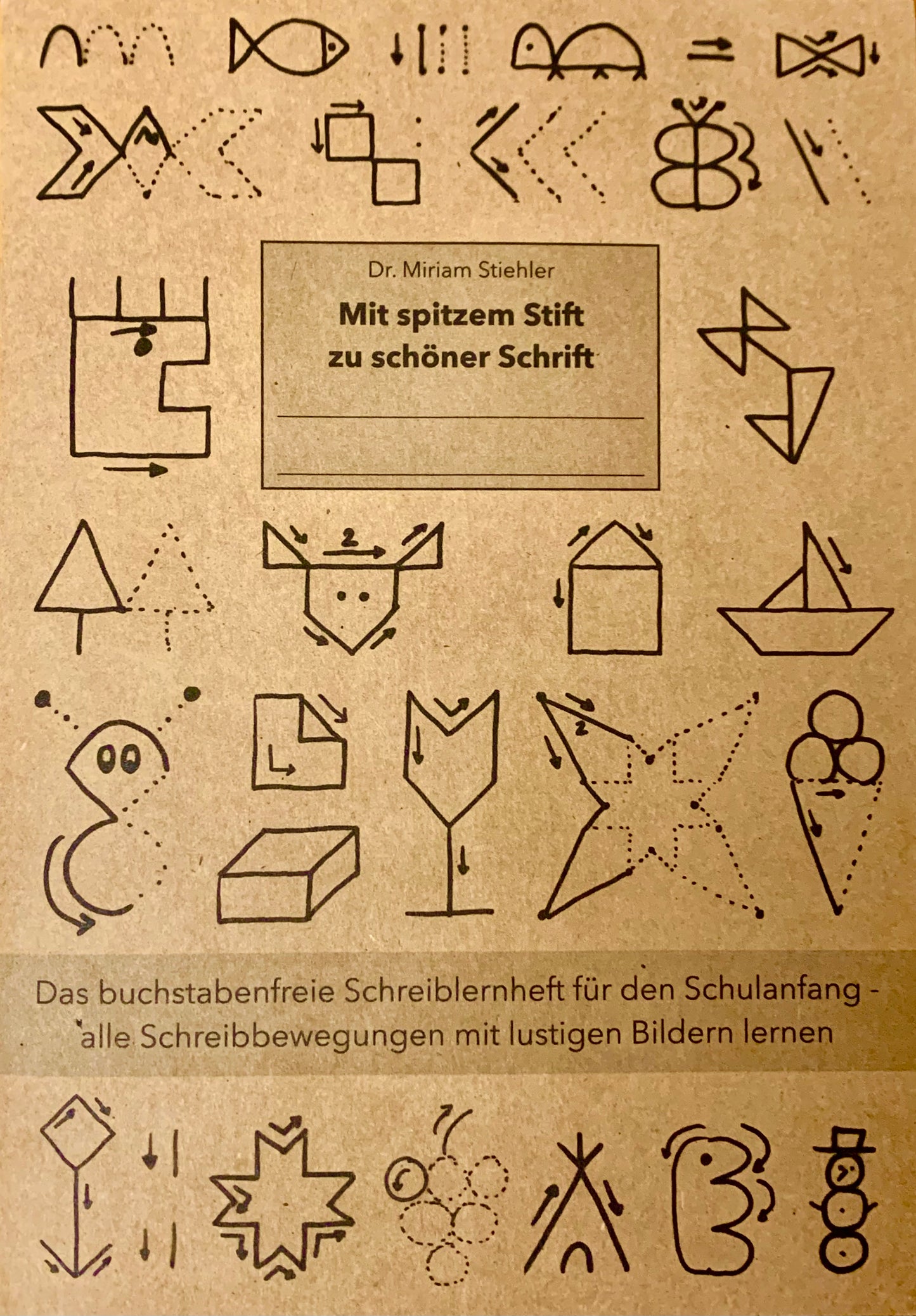 Das buchstabenfreie Schreiblernheft: Mit spitzem Stift zu schöner Schrift