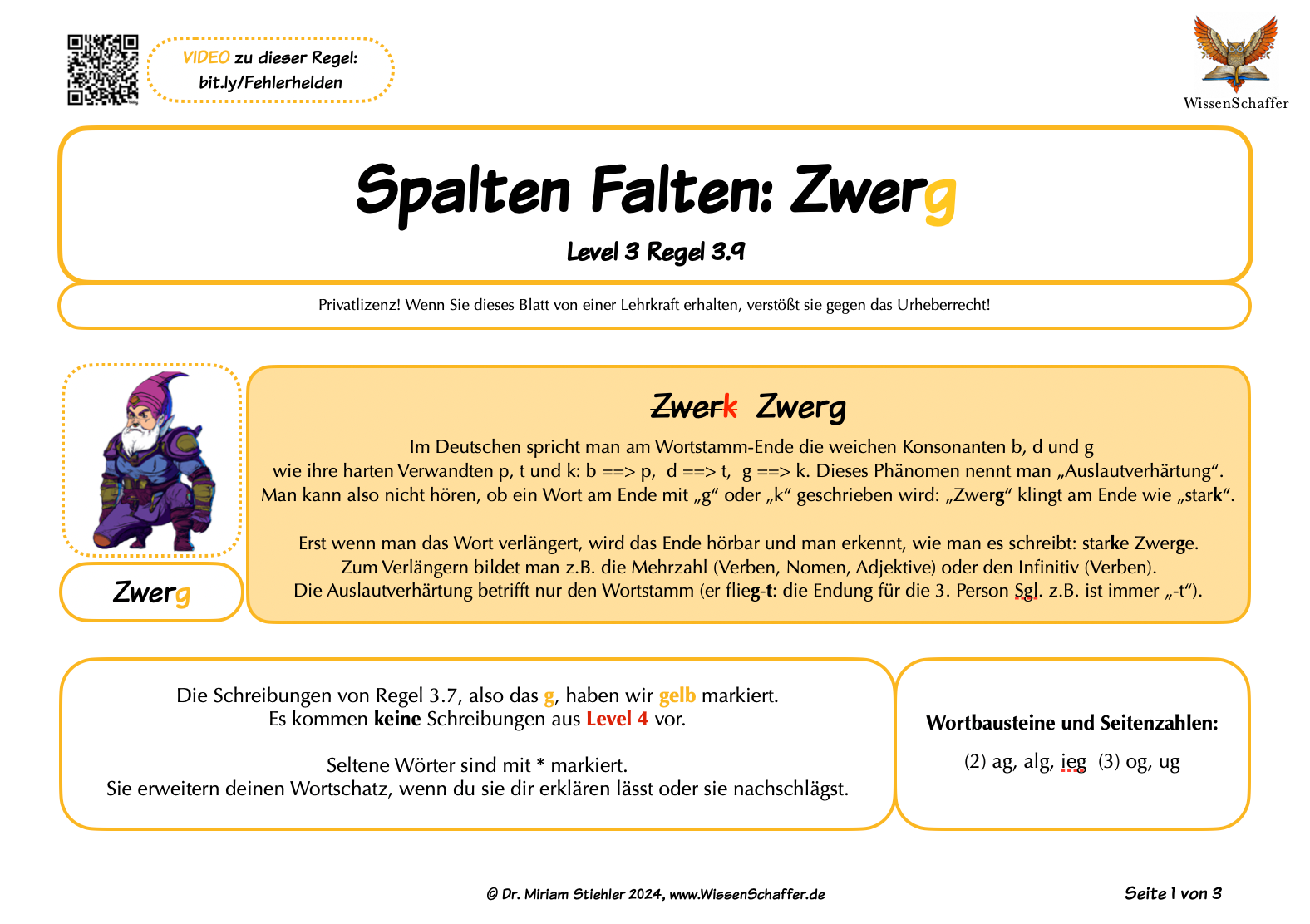 Fehlerhelden Regeln zum Arbeitsblatt SpaltenFalten zur Auslautverhärtung G/K wie bei "Zwerg"